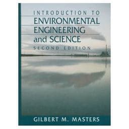 Introduction to Environmental Engineering and Science 9780131553842