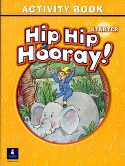 Hip Hip Hooray Starter Activity Book 9780131826144