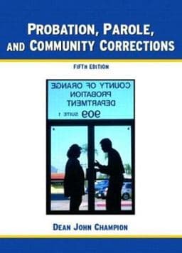 Probation, Parole and Community Corrections 9780131829848