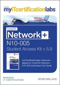 CompTIA Network+ N10-005 Cert Guide, V5. 9 MyITcertificationlabs -- Access Card 9780133392982