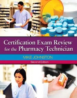 Certification Exam Review for the Pharmacy Technician 9780135109731