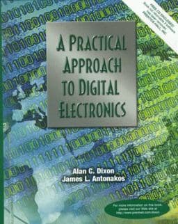 A Practical Approach to Digital Electronics 9780137275953