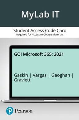MyLab IT with Pearson EText -- Access Card -- for GO! 2021 9780137680283