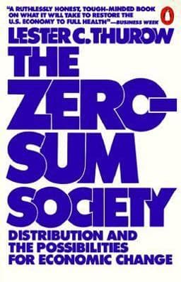 The Zero-Sum Society 9780140058079