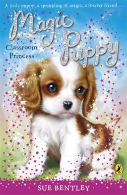 Magic Puppy Classroom Princess 9780141324791