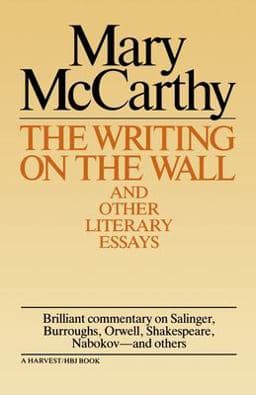 Writing on the Wall and Other Lit Essays 9780156983907