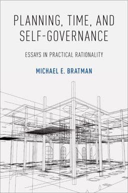Planning, Time, and Self-Governance 9780190867867