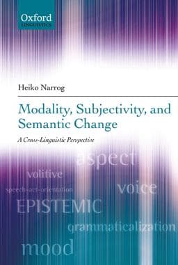Modality, Subjectivity, and Semantic Change 9780191613128