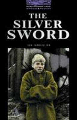 The Silver Sword 9780194230452