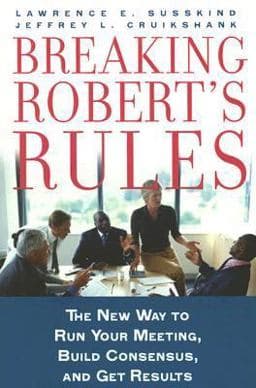 Breaking Robert's Rules 9780195308365