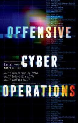 Offensive Cyber Operations 9780197657553