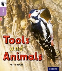 Tools and Animals, Level 1 9780198370741