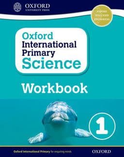 Oxford International Primary Science: Workbook 1 9780198376422