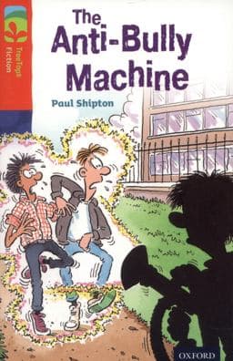 The Anti-Bully Machine 9780198448075