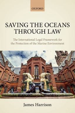 Saving the Oceans Through Law 9780198707325