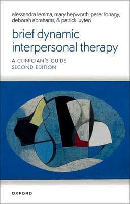 Brief Dynamic Interpersonal Therapy 9780198867470
