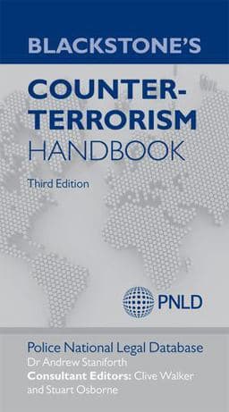 Blackstone's Counter-Terrorism Handbook 9780199658091