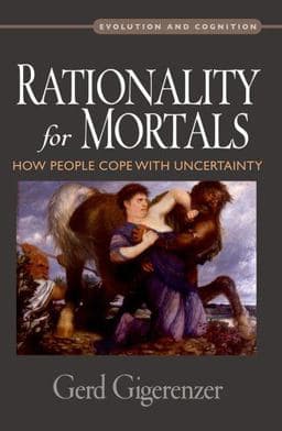 Rationality for Mortals 9780199747092