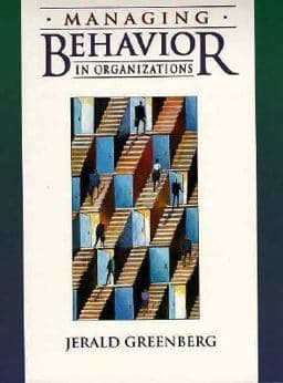 Managing Behavior in Organizations 9780205163229