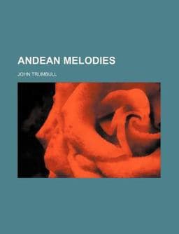 Andean Melodies 9780217175166