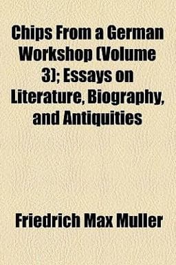 Chips from a German Workshop 9780217187817