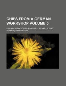 Chips from a German Workshop 9780217187886