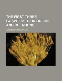 The First Three Gospels 9780217385442