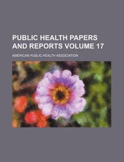 Public Health Papers and Reports 9780217534451
