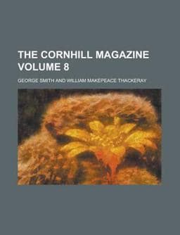 The Cornhill Magazine 9780217580304