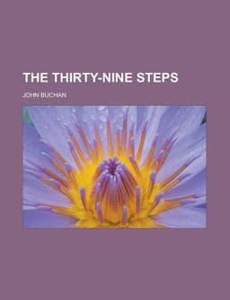 The Thirty-Nine Steps 9780217613163