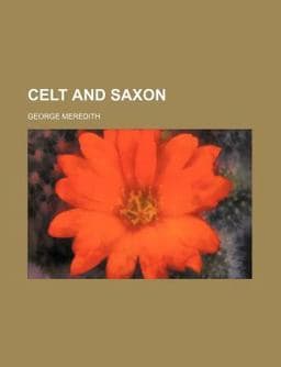 Celt and Saxon 9780217694643