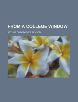 From a College Window 9780217839662