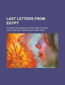 Last Letters from Egypt 9780217962964