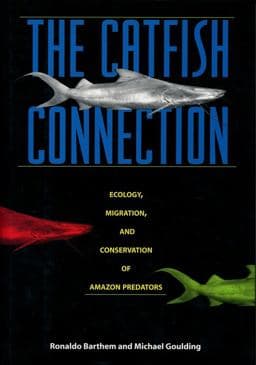The Catfish Connection 9780231108324
