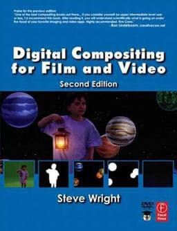Digital Compositing for Film and Video 9780240807607