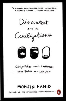 Discontent and Its Civilizations 9780241146323
