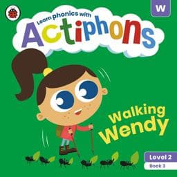 Actiphons Level 2 Book 3 Walking Wendy 9780241390351