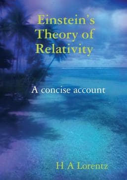 Einstein's Theory of Relativity a Concise Account 9780244819101