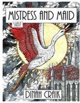 Mistress and Maid Large Print 9780244840082