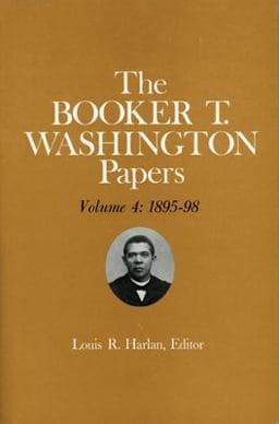 Booker T. Washington Papers Volume 4 9780252005299