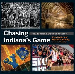 Chasing Indiana's Game 9780253048158