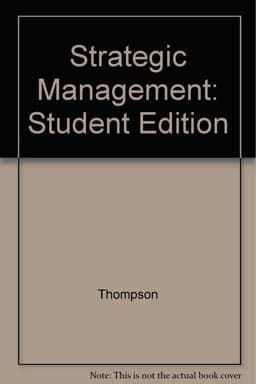 Strategic Management 9780256165487