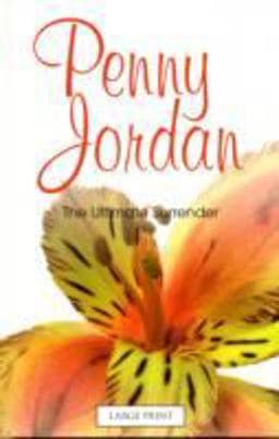 The Ultimate Surrender 9780263223255