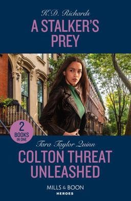 A Stalker's Prey / Colton Threat Unleashed 9780263322149