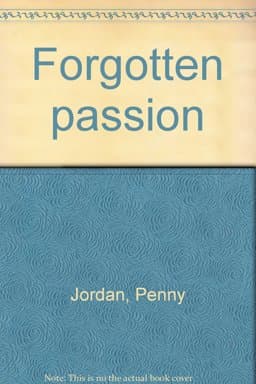 Forgotten Passion 9780263744118