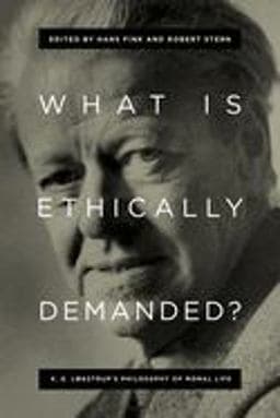 What Is Ethically Demanded? 9780268101855