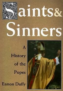 Saints and Sinners 9780300077995