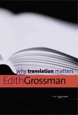 Why Translation Matters 9780300126563