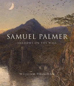 Samuel Palmer 9780300209853