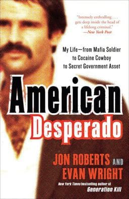 American Desperado 9780307450432